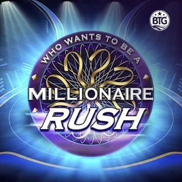Bigtime : Millionaire Rush - BETPLAY138